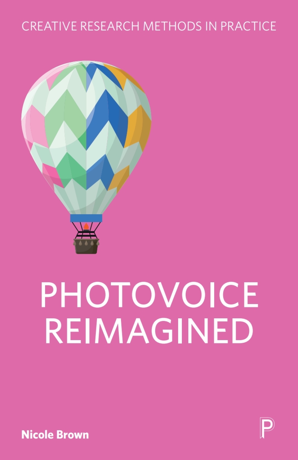 Photovoice Reimagined 1st Edition