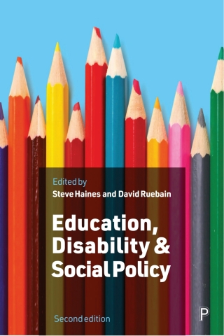 صورة الغلاف: Education, Disability and Social Policy 2nd edition 9781847423375