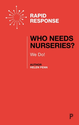 Imagen de portada: Who Needs Nurseries? 1st edition 9781447372264