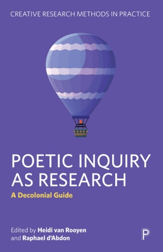 Cover image: Poetic Inquiry as Research 1st edition 9781447373254