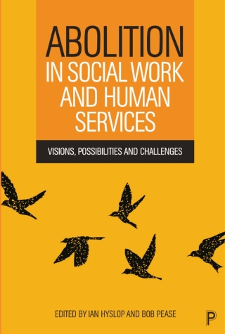 Cover image: Abolition in Social Work and Human Services 1st edition 9781447374367