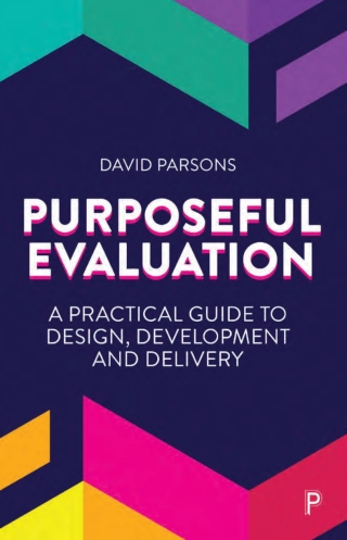 Imagen de portada: Purposeful Evaluation 1st edition 9781447376125