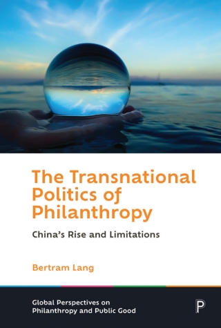 表紙画像: The Transnational Politics of Philanthropy 1st edition 9781447376576