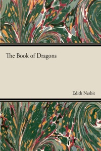 Imagen de portada: The Book of Dragons 9781447402220