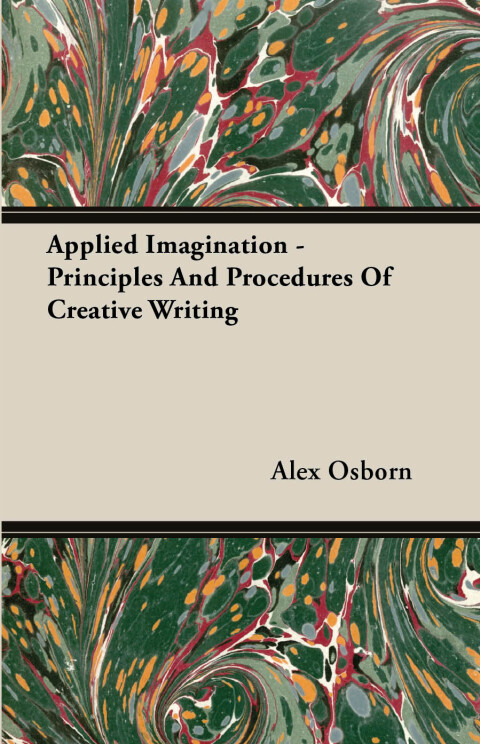 Applied Imagination - Principles and Procedures of Creative Writing - FULL INSTANT DOWNLOAD | PDF DOCX EPUB