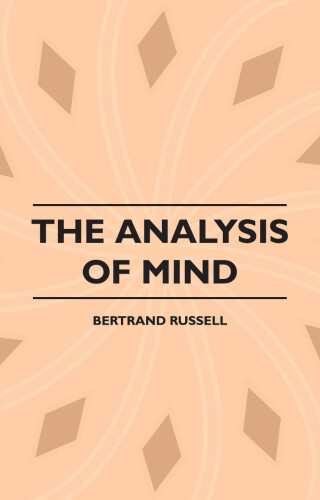 表紙画像: The Analysis of Mind 9781445507910