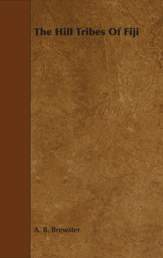 Cover image: The Hill Tribes of Fiji 9781444630251