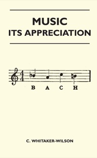 表紙画像: Music - Its Appreciation 9781446511336