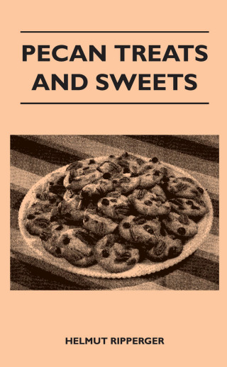Cover image: Pecan Treats and Sweets 9781446544181