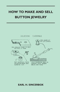 Cover image: How to Make and Sell Button Jewelry 9781447401766