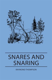 Titelbild: Snares and Snaring 9781445509747