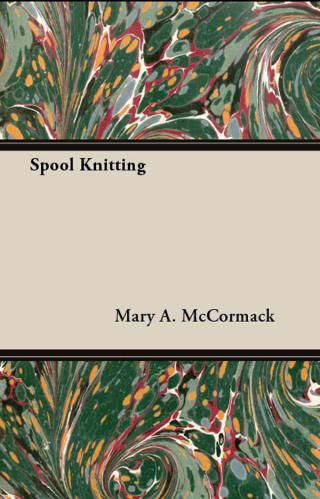 Imagen de portada: Spool Knitting 9781446064436