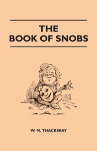 Cover image: The Book of Snobs 9781446521069