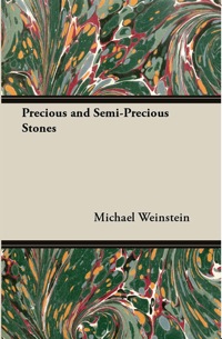 Titelbild: Precious and Semi-Precious Stones 9781447416562
