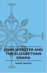 Cover image: John Webster and the Elizabethan Drama 9781445507712