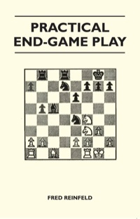 صورة الغلاف: Practical End-Game Play 9781446520338