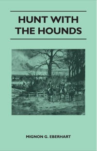 Imagen de portada: Hunt with the Hounds 9781447412625