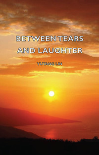 Cover image: Between Tears and Laughter 9781406754650