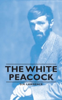 Immagine di copertina: The White Peacock 9781406790221