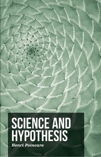 Cover image: Science and Hypothesis 9781409707219