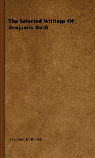 Cover image: The Selected Writings of Benjamin Rush 9781443731089