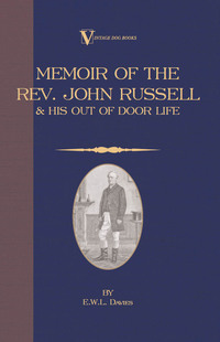 Imagen de portada: A Memoir of the REV. John Russell and His Out-Of-Door Life 9781846640445