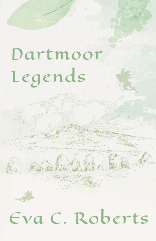 Imagen de portada: Dartmoor Legends 9781846641091