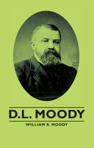 Immagine di copertina: D.L. Moody 9781406762679