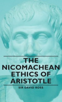 Cover image: The Nicomachean Ethics of Aristotle 9781443733410