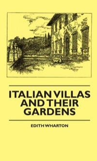 Omslagafbeelding: Italian Villas and Their Gardens 9781444652888