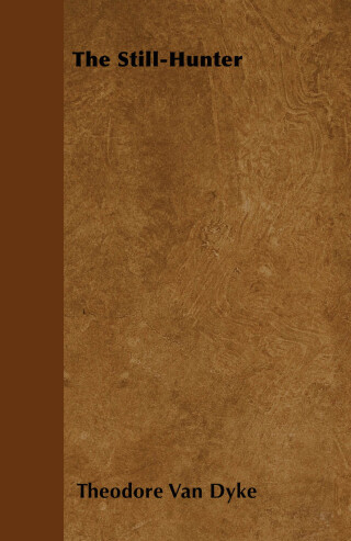 Omslagafbeelding: The Still-Hunter 9781446033890