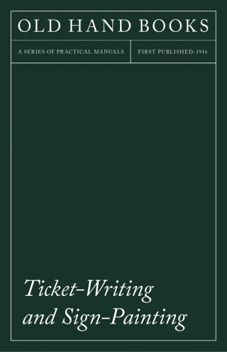 Cover image: Ticket-Writing And Sign-Painting 9781446519448