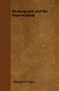 Cover image: Shakespeare and the Supernatural 9781447403630