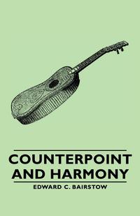 Cover image: Counterpoint and Harmony 9781406760866