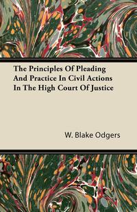 Cover image: The Principles of Pleading and Practice in Civil Actions in the High Court of Justice 9781846644955