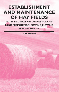 Imagen de portada: Establishment and Maintenance of Hay Fields 9781446530320