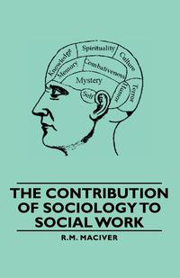 Immagine di copertina: The Contribution of Sociology to Social Work 9781406760415