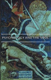 Cover image: Psychology and the Soul 9781406747577