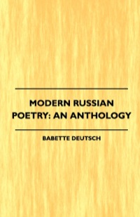 Imagen de portada: Modern Russian Poetry: An Anthology (1921) 9781445507767