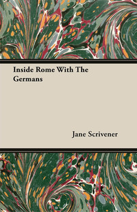 Cover image: Inside Rome With The Germans 9781406715385