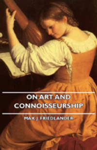 Cover image: On Art and Connoisseurship 9781406741957