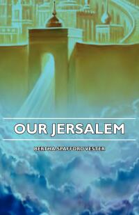 Titelbild: Our Jerusalem 9781406742879