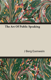 Omslagafbeelding: The Art of Public Speaking 9781409783589