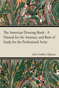 Imagen de portada: The American Drawing-Book 9781444673418