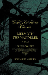 Immagine di copertina: Melmoth the Wanderer 9781447404651