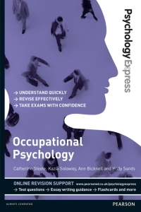 Cover image: Psychology Express: Occupational Psychology eBook (Undergraduate Revision Guide) 1st edition 9781447921684
