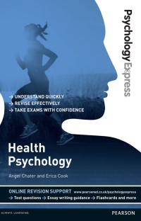 Cover image: Psychology Express - Health Psychology eBook (undergraduate revision guide) 1st edition 9781447921653