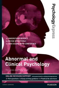 Cover image: Psychology Express: Abnormal and Clinical Psychology 1st edition 9781447921646