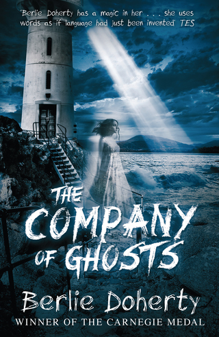 صورة الغلاف: The Company of Ghosts 9781783443628