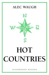 صورة الغلاف: Hot Countries 1st edition 9781448200092